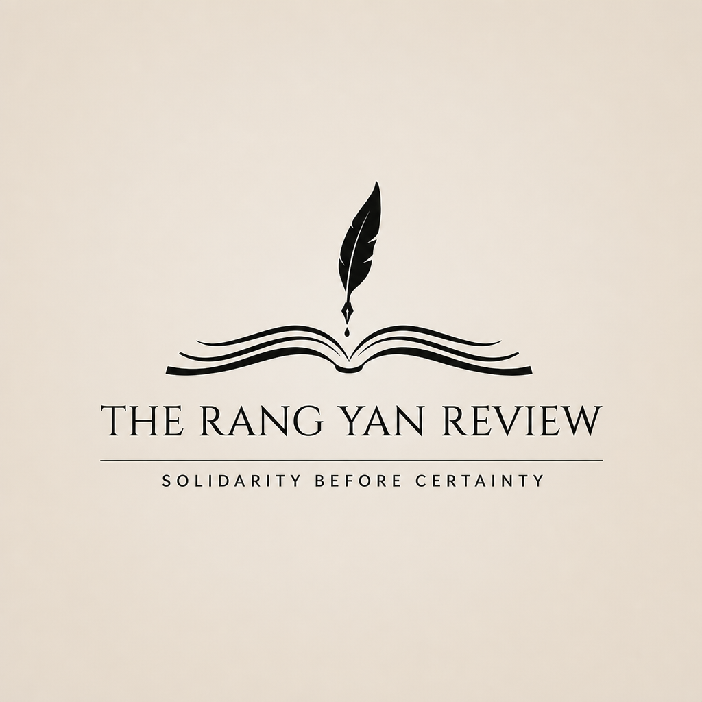 The Rang Yan Review — Solidarity Before Certainty